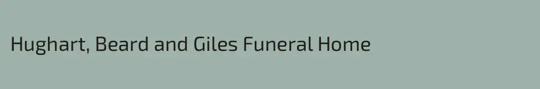 Hughart, Beard and Giles Funeral Home